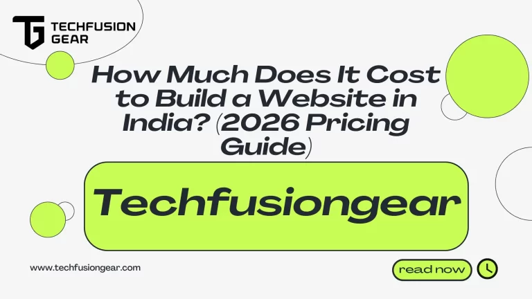How Much Does It Cost to Build a Website in India? (2026 Pricing Guide)