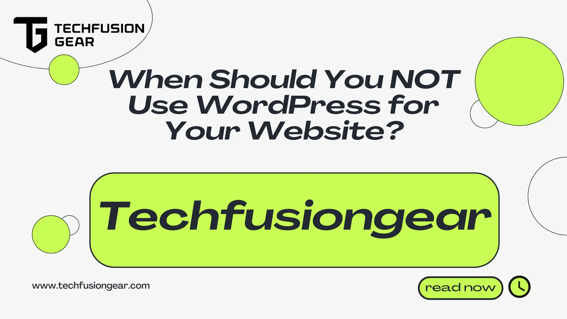 When Should You NOT Use WordPress for Your Website?