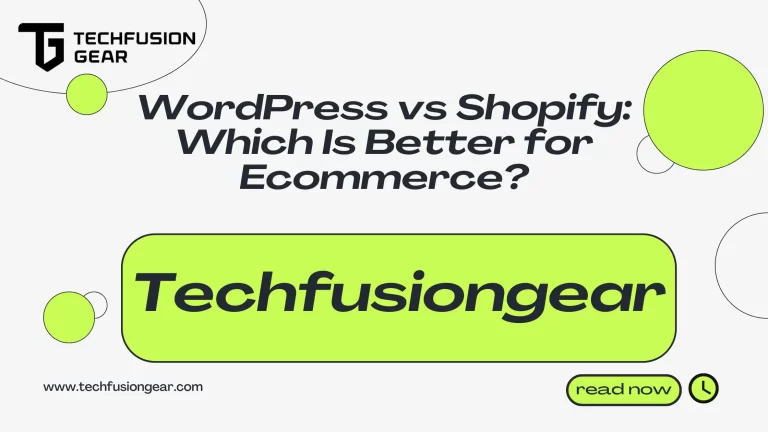 WordPress vs Shopify: Which Is Better for Ecommerce?