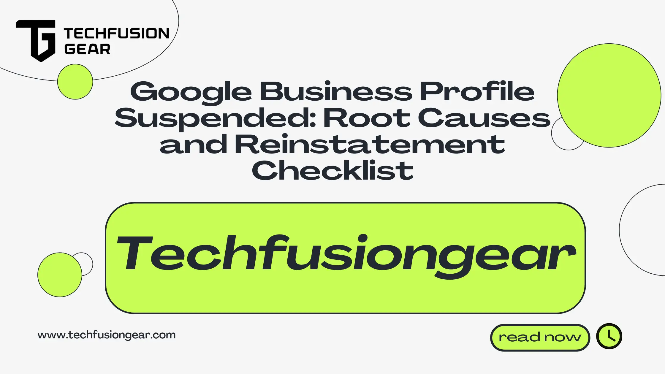 Google Business Profile Suspended: Root Causes and Reinstatement Checklist