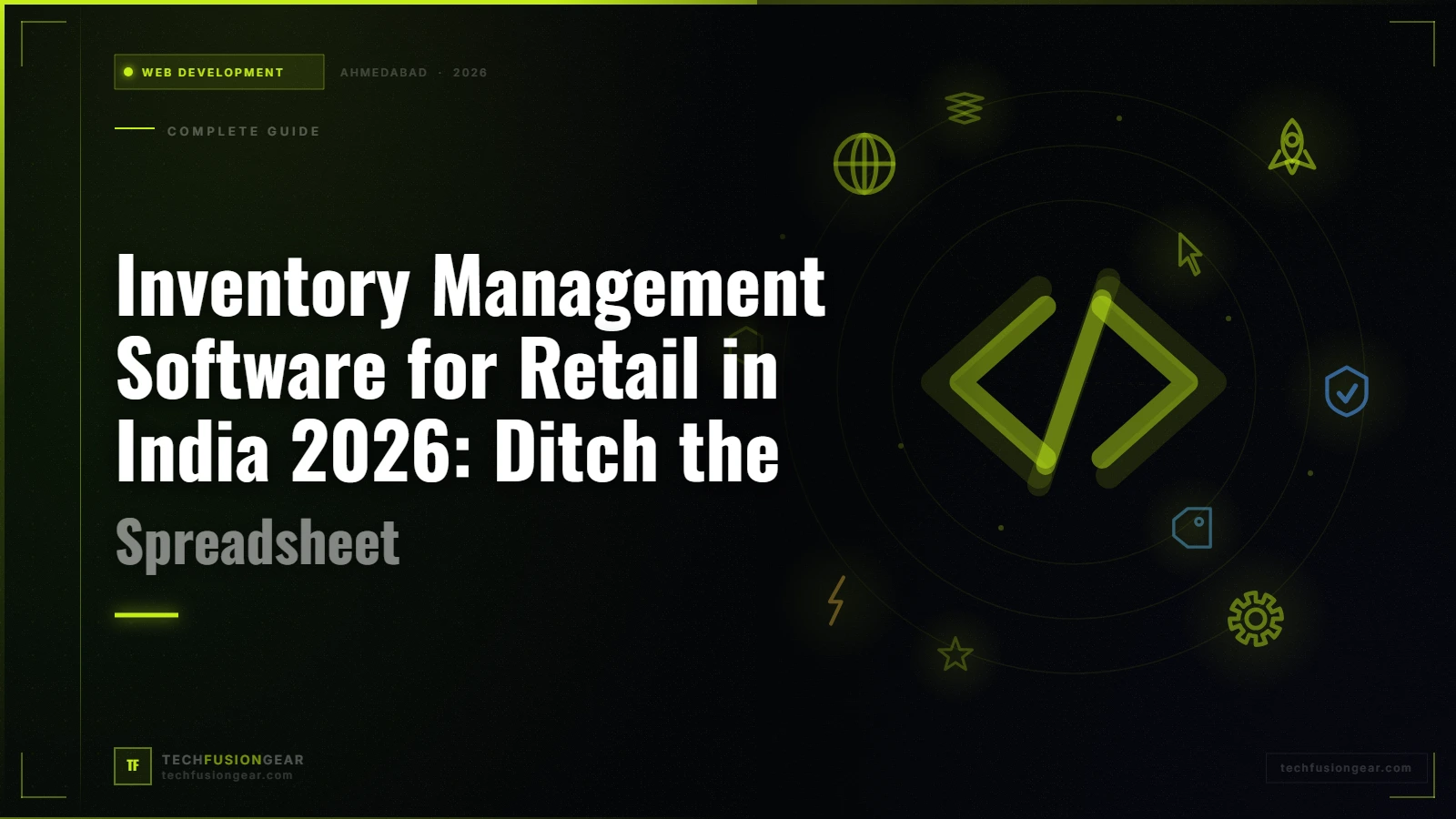 Inventory Management Software for Retail in India 2026: Ditch the Spreadsheet