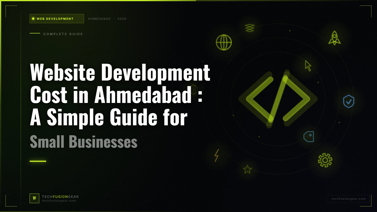 Website Development Cost in Ahmedabad : A Simple Guide for Small Businesses