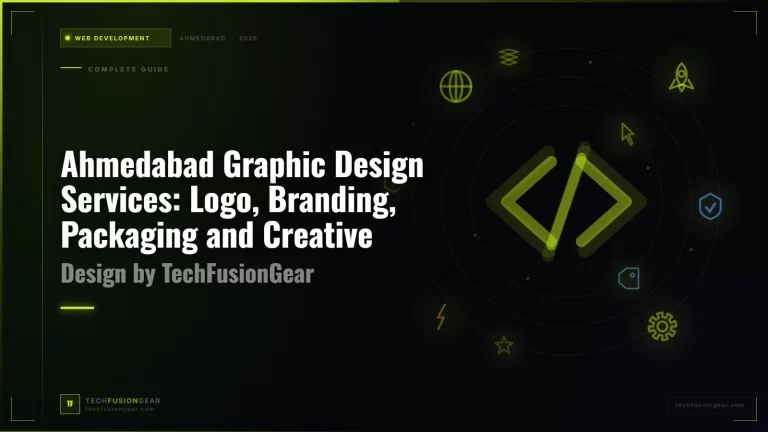Ahmedabad Graphic Design Services: Logo, Branding, Packaging and Creative Design by TechFusionGear
