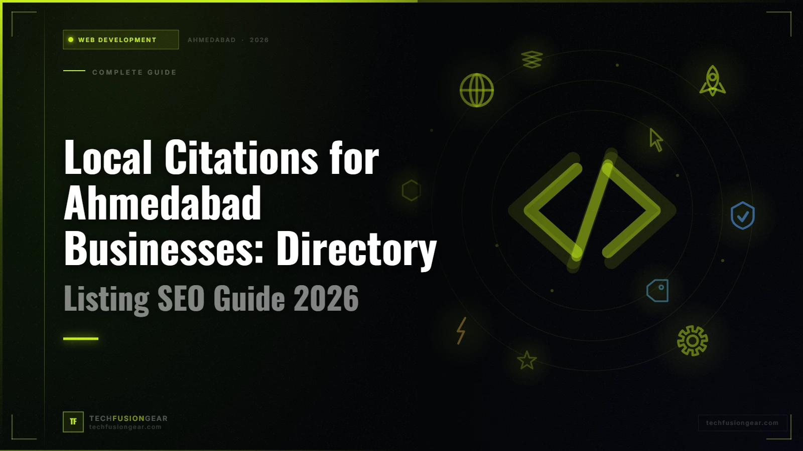 Local Citations for Ahmedabad Businesses: Directory Listing SEO Guide 2026