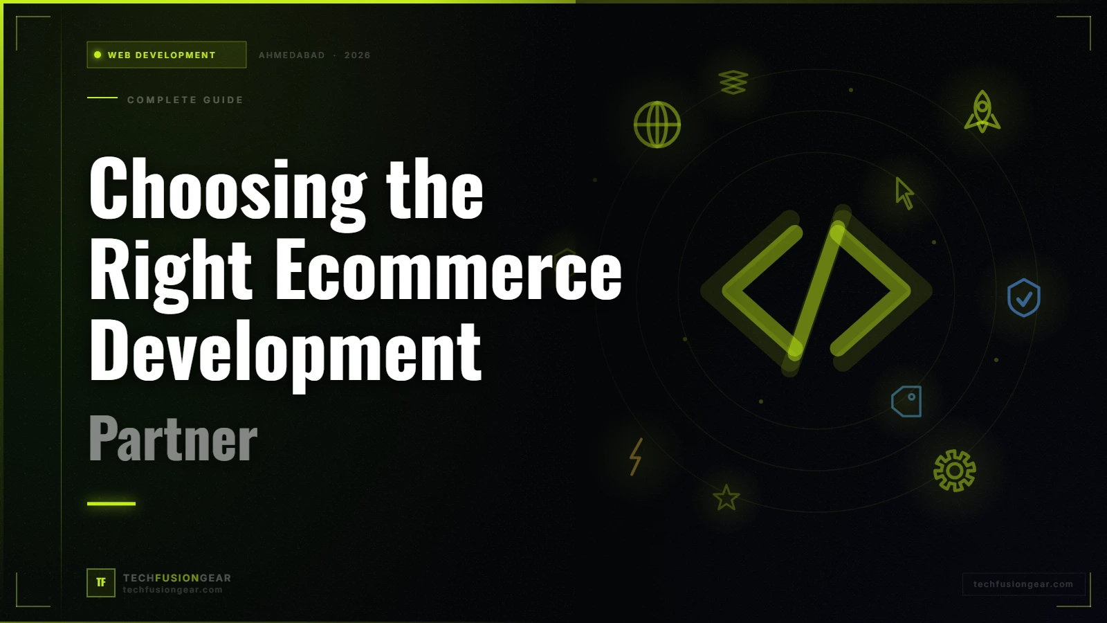 Choosing the Right Ecommerce Development Partner