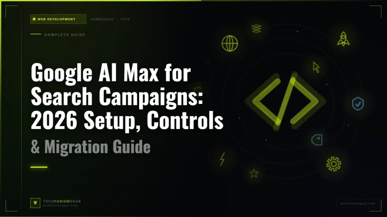 Google AI Max for Search Campaigns: 2026 Setup, Controls & Migration Guide